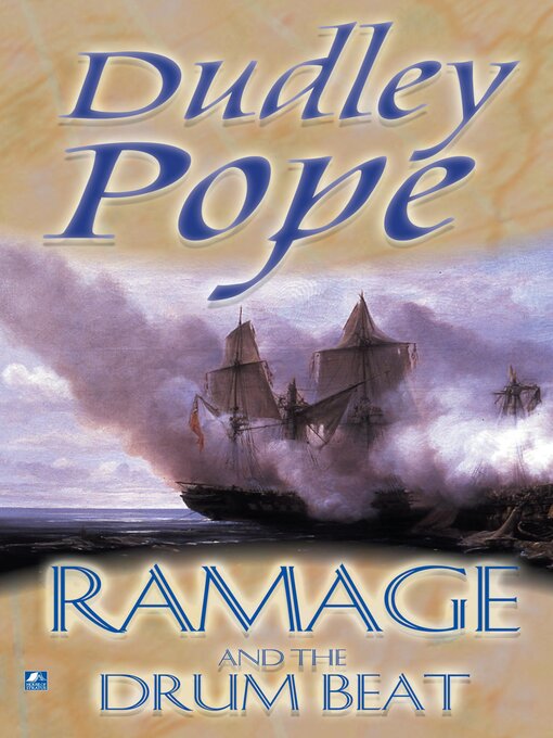 Title details for Ramage and the Drum Beat by Dudley Pope - Wait list